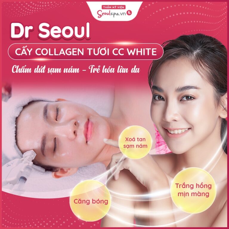 Cấy collagen tươi CC White giúp da căng bóng, trắng sáng và săn chắc